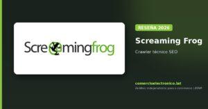 Screaming Frog SEO Spider: opiniones, guía de uso y precio