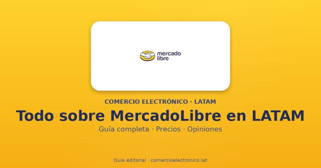 Qué es Mercado Libre para vendedores y cómo funciona: guía LATAM 2026