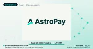 AstroPay opiniones 2026: wallet y tarjeta USD para LATAM