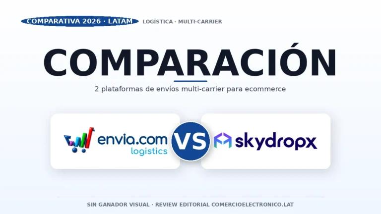 Envia.com vs Skydropx: cuál conviene según tu tienda LATAM