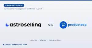 AstroSelling vs Producteca: comparativa y precios en 2026